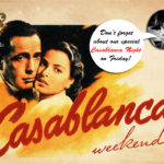 Casablanca Weekend