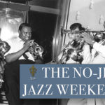 The No-Jive Jazz Weekend