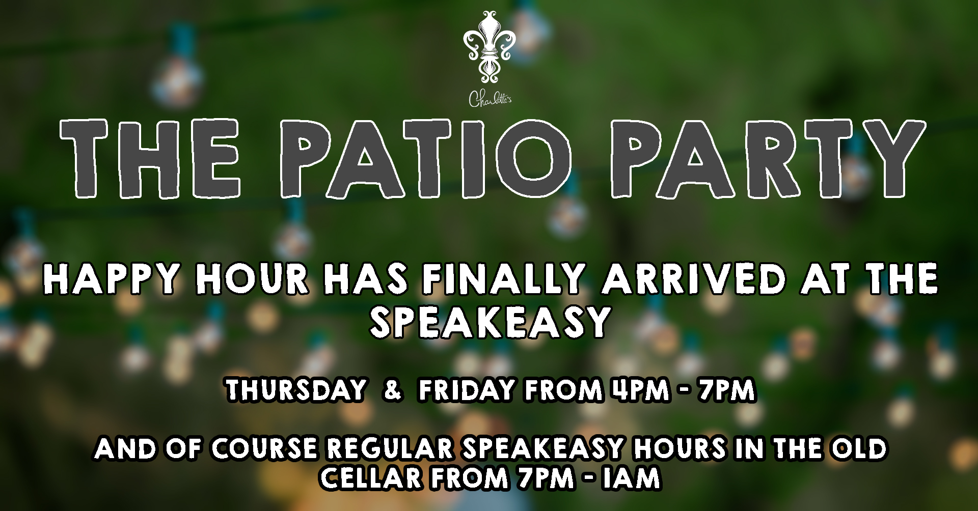 The Patio Party - Happy Hour is Here!