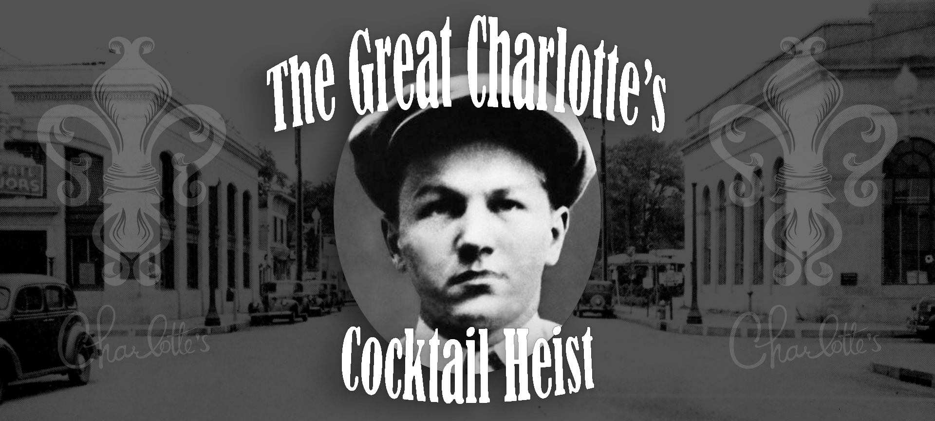 The Great Charlotte's Cocktail Heist