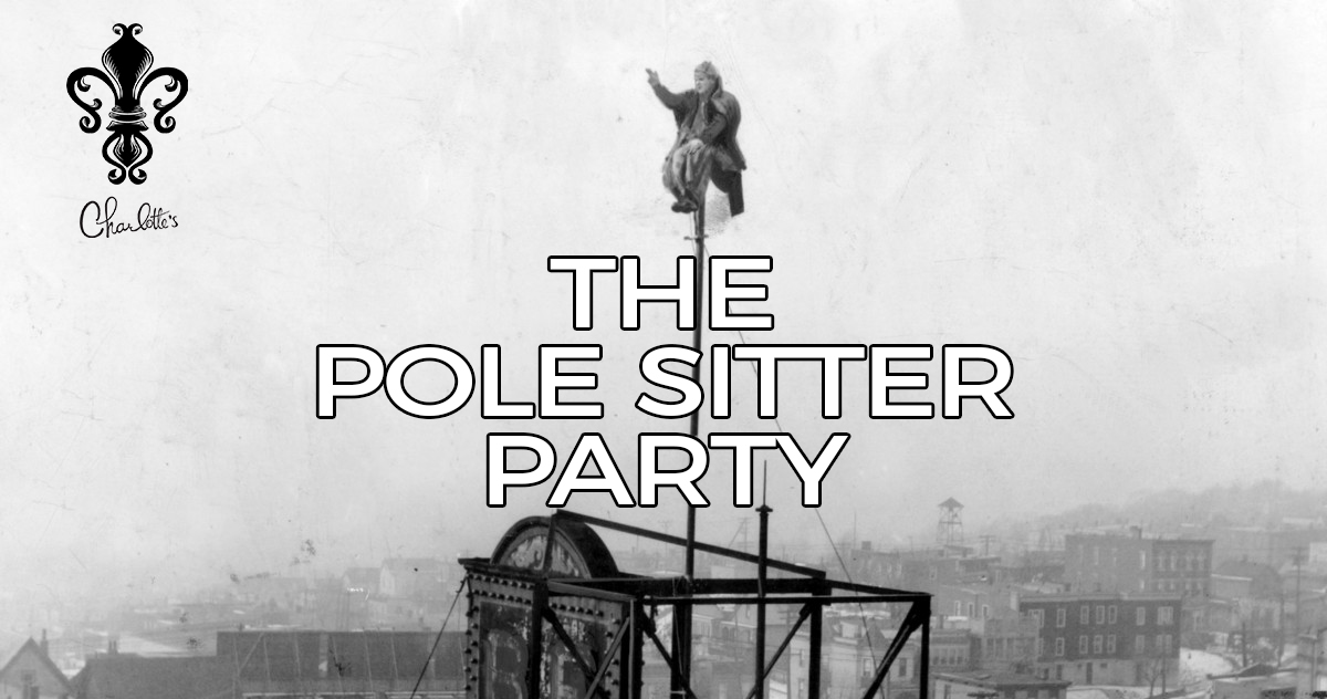 The Pole Sitter Party