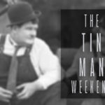 The Tin Man Weekend