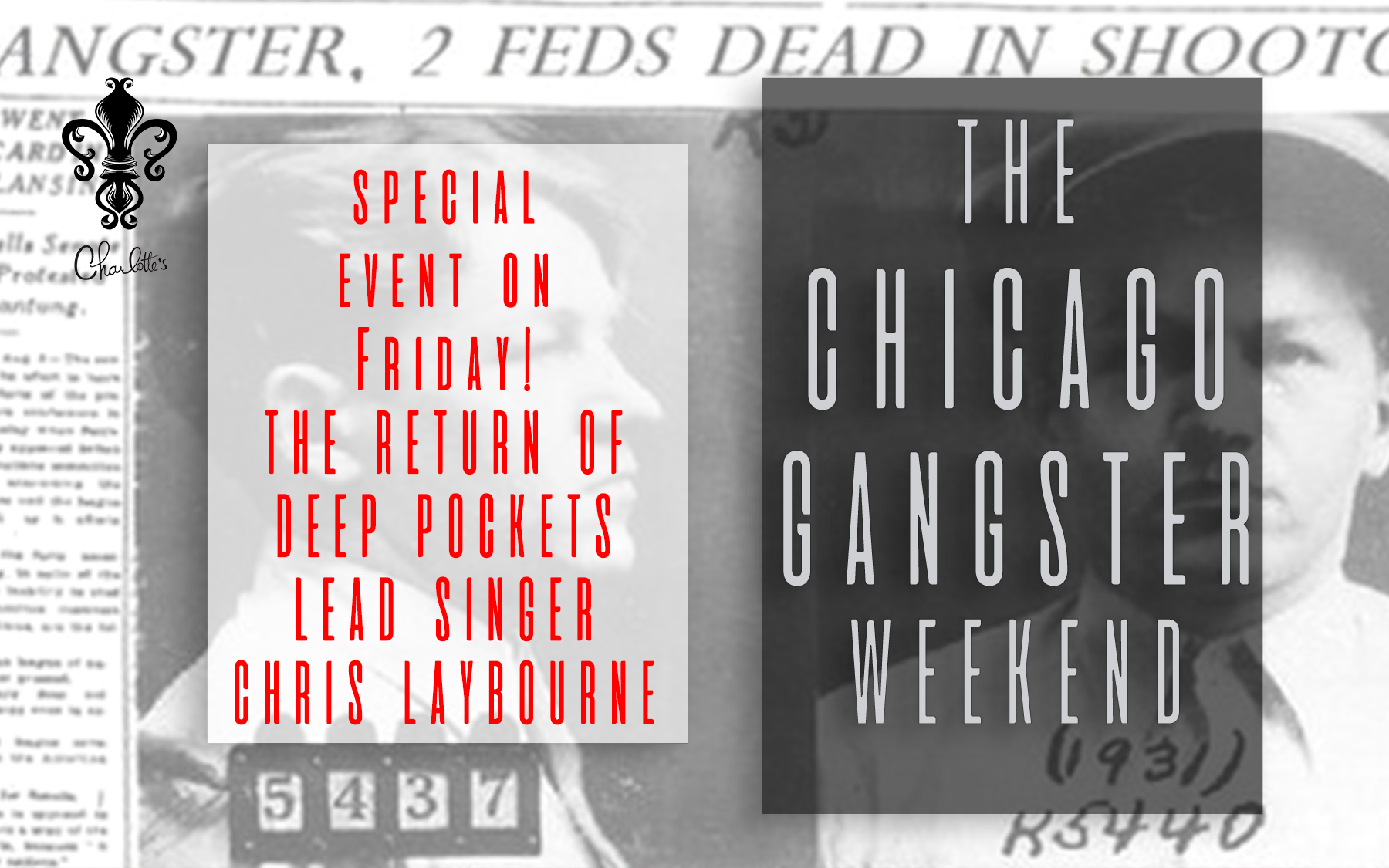 The Chicago Gangster Weekend