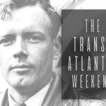 The Transatlantic Weekend