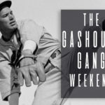 The Gashouse Gang Weekend