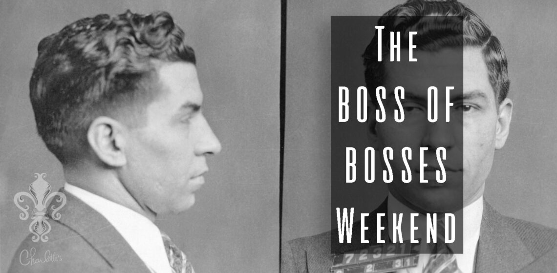 The Boss of Bosses Weekend Charlotte's Speakeasy Spirits