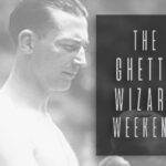 The Ghetto Wizard Weekend
