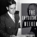 The Untouchable Weekend
