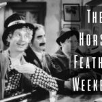 The Horse Feather Weekend