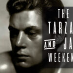 The Tarzan & Jane Weekend