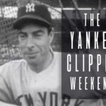 The Yankee Clipper Weekend