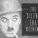 The Silent Era Weekend