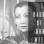 The Daughter of the Dragon Weekend