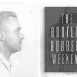 The Bootleg Robbery Weekend