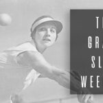 The Grand Slam Weekend