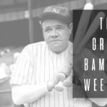 The Great Bambino Weekend
