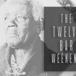 The Twelve Bar Weekend